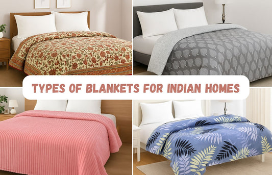 Types of Blankets for Indian Homes